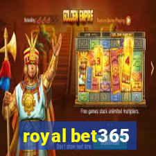 royal bet365