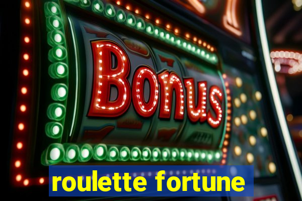 roulette fortune