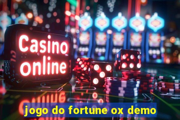 jogo do fortune ox demo