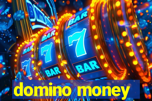 domino money