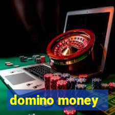 domino money