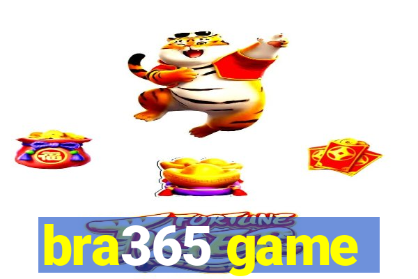 bra365 game