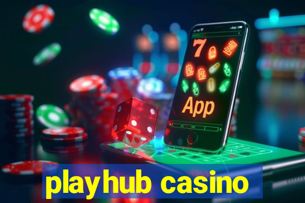 playhub casino