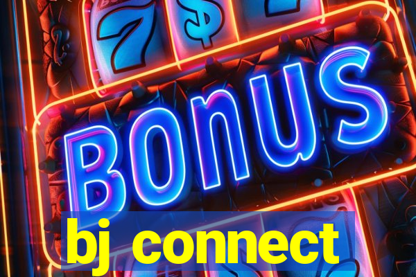 bj connect