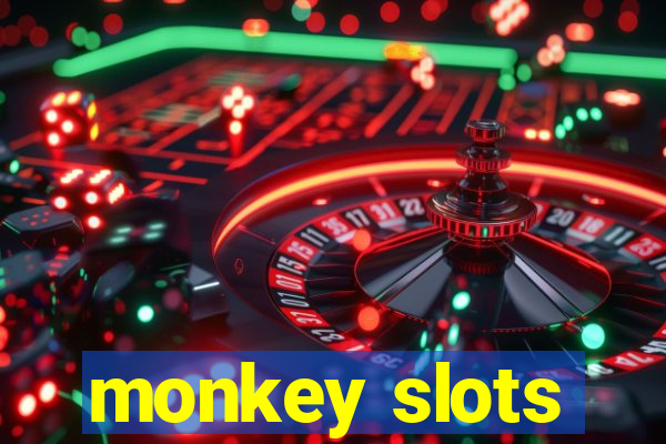 monkey slots