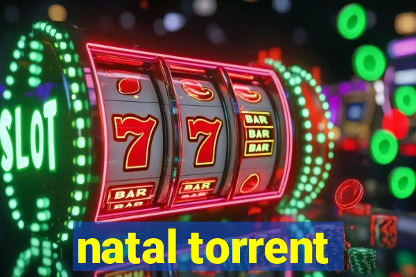 natal torrent