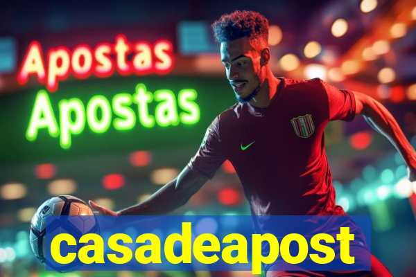 casadeapost