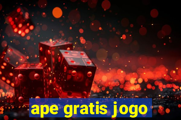 ape gratis jogo