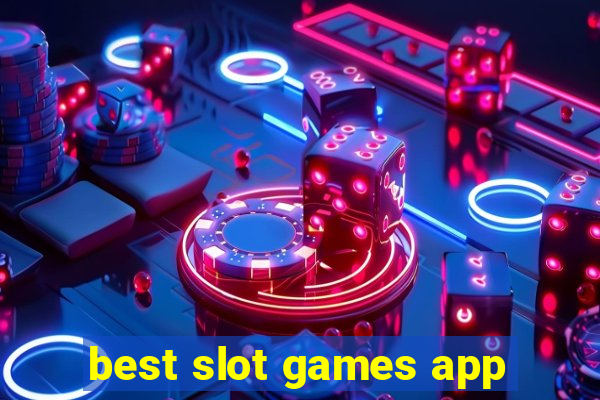 best slot games app