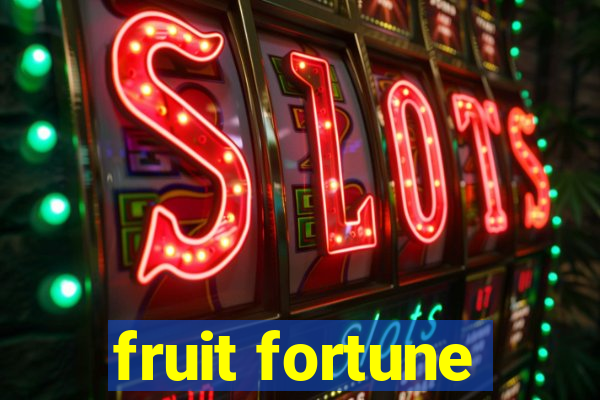 fruit fortune