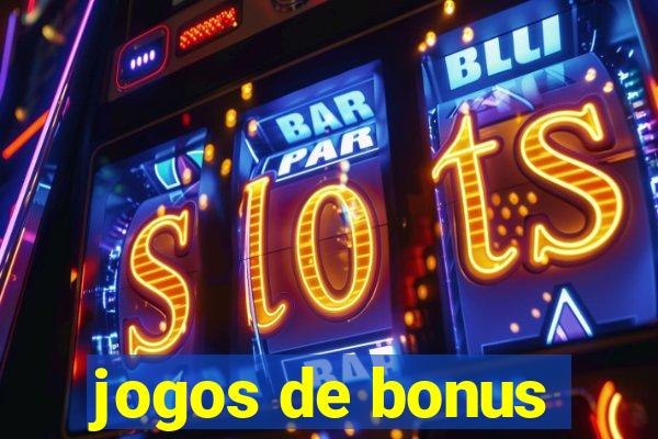 jogos de bonus