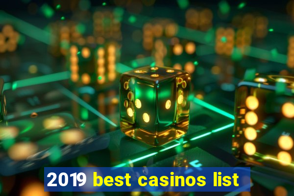 2019 best casinos list