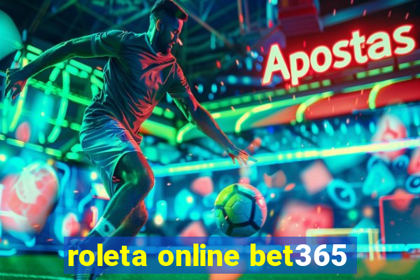 roleta online bet365