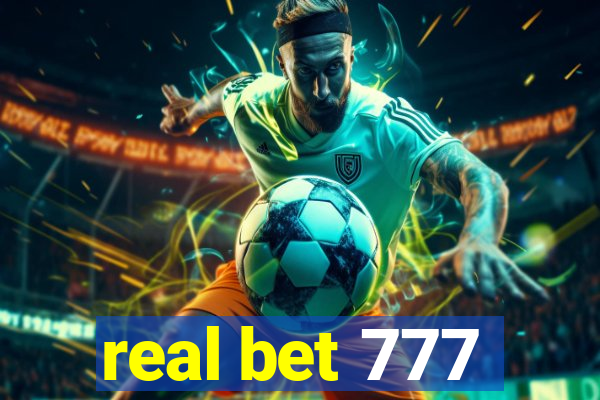 real bet 777