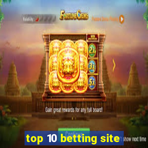 top 10 betting site