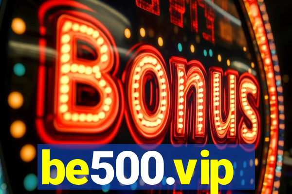 be500.vip