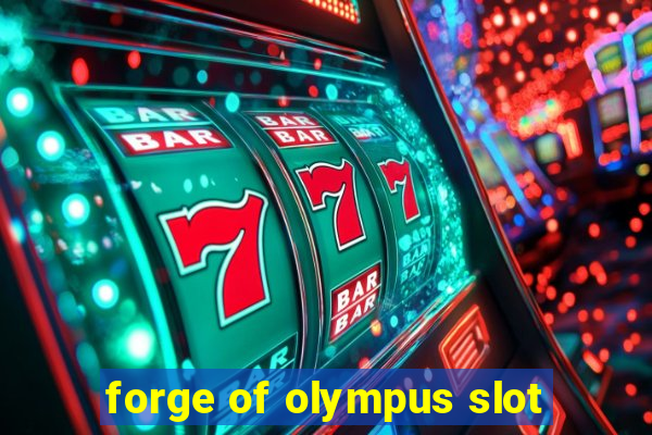 forge of olympus slot