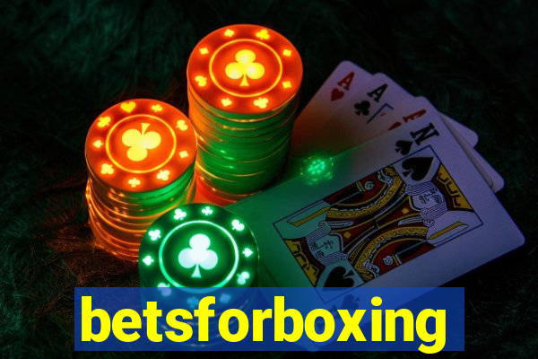 betsforboxing