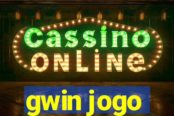 gwin jogo