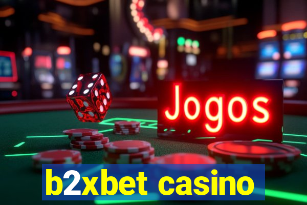 b2xbet casino