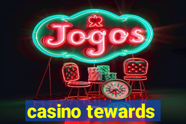 casino tewards