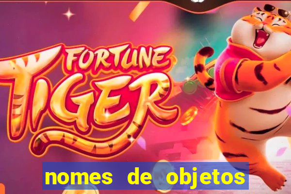 nomes de objetos de origem tupi guarani