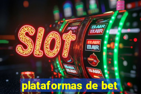 plataformas de bet