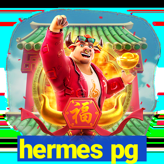 hermes pg