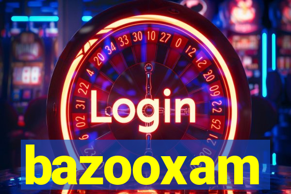 bazooxam