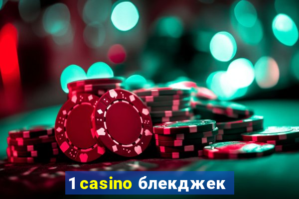 1 casino блекджек