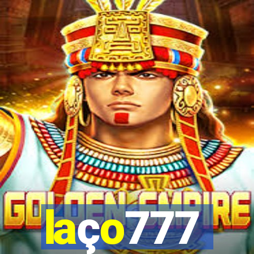 laço777