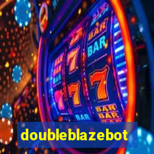 doubleblazebot