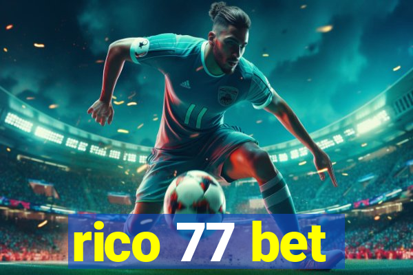 rico 77 bet