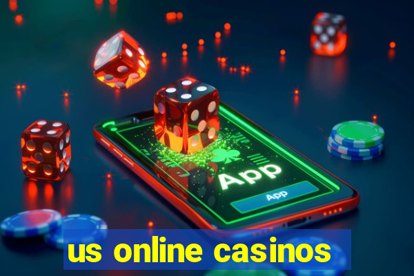 us online casinos