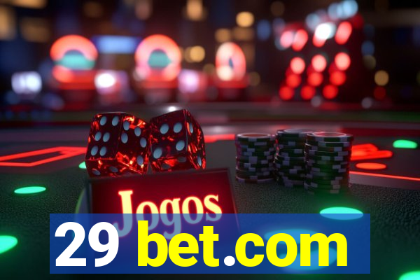 29 bet.com