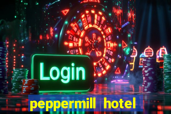 peppermill hotel casino reno nevada