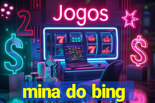 mina do bing