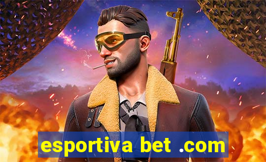 esportiva bet .com