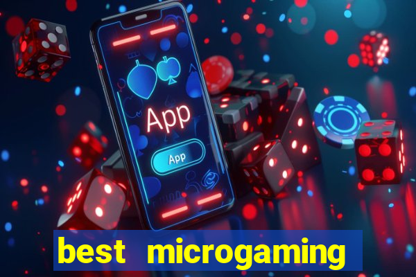 best microgaming slot machine