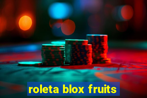 roleta blox fruits