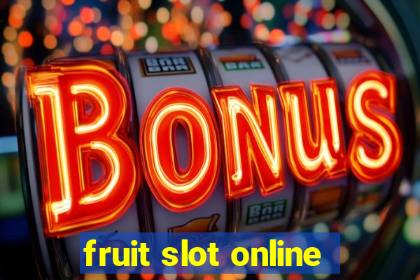 fruit slot online