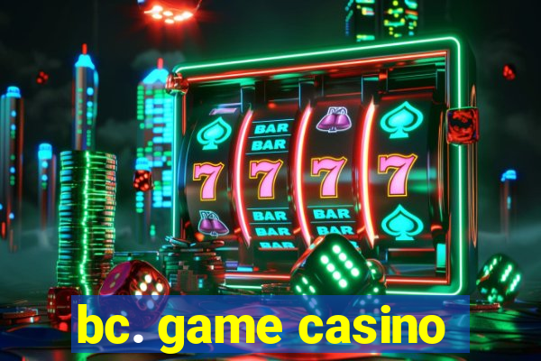 bc. game casino