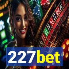 227bet