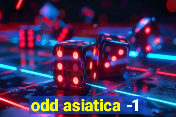 odd asiatica -1