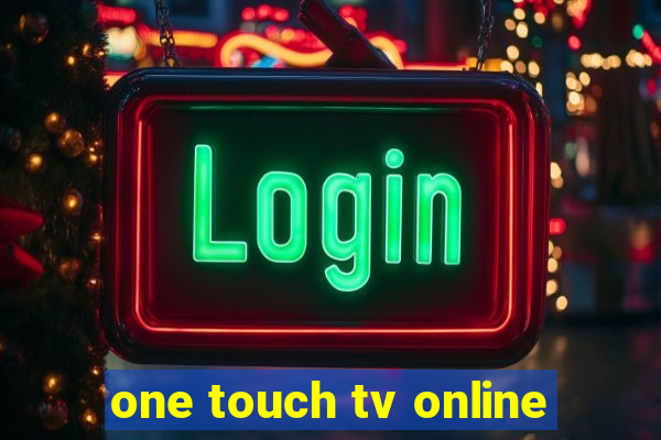 one touch tv online