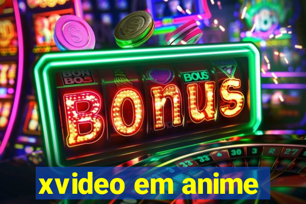 xvideo em anime