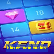 blazer .com casino