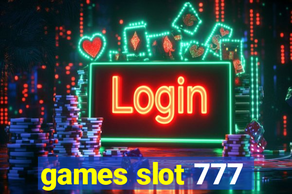 games slot 777