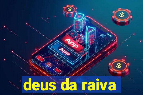 deus da raiva