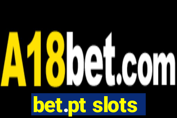 bet.pt slots